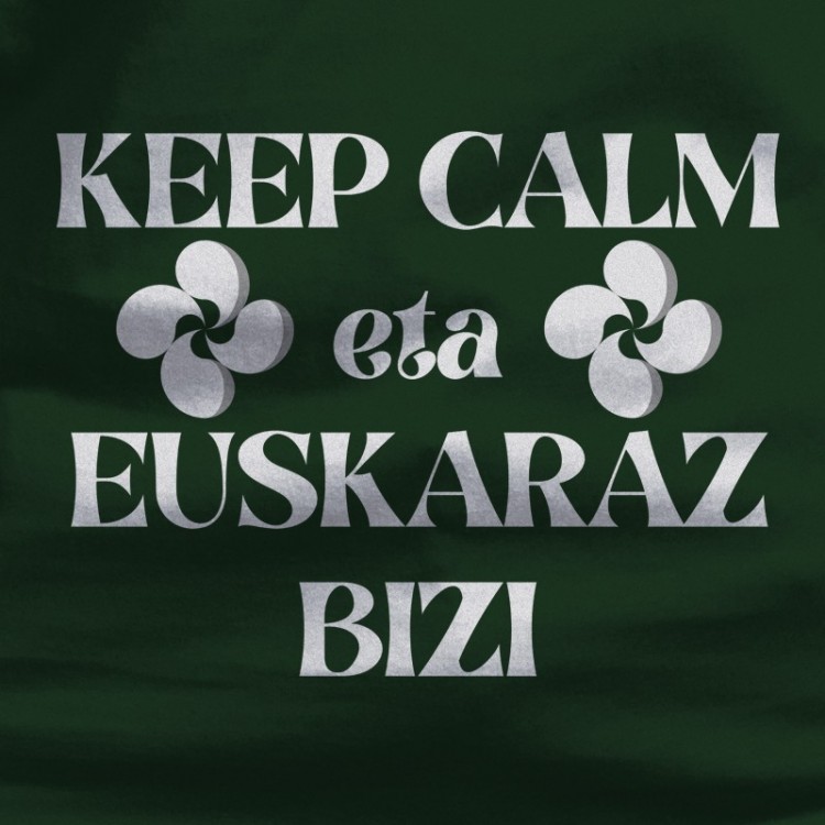Keep Calm Euskaraz bizi