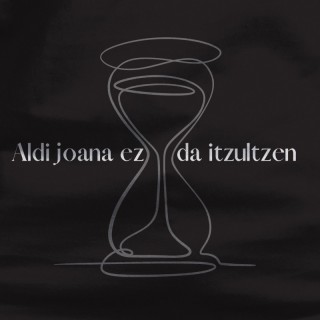 Ald Joana Ez Da Itzultzen