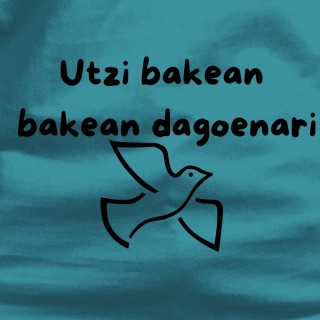 Utzi Bakean Bakean Dagenari