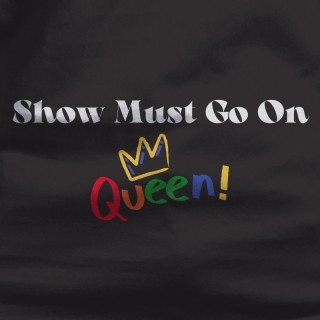 Show Must Go On