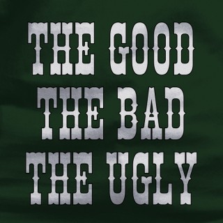 Good Bad Ugly