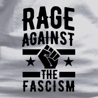 Rage Against Fascism