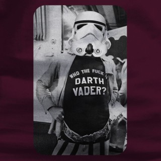 Who The Fuck Is Darth Vader